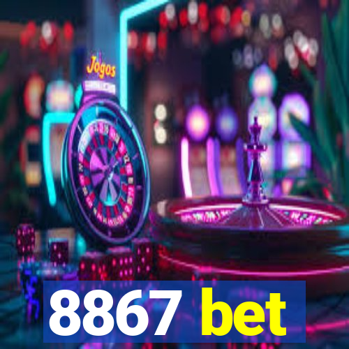 8867 bet